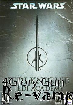 Box art for 4Glory Gun Re-vamp