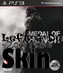 Box art for Left 4 Dead - Zoey Player Skin