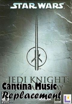 Box art for Cantina Music Replacement