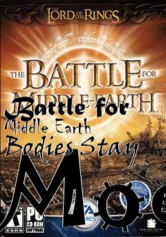 Box art for Battle for Middle Earth Bodies Stay Mod