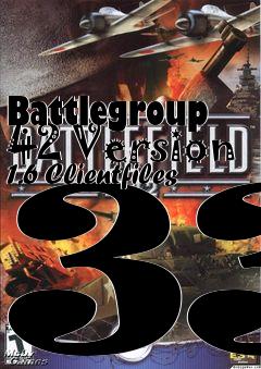 Box art for Battlegroup 42 Version 1.6 Clientfiles 33