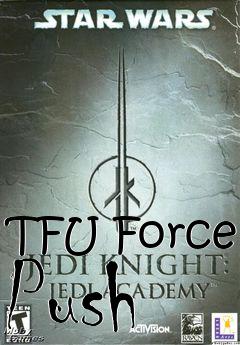 Box art for TFU Force Push