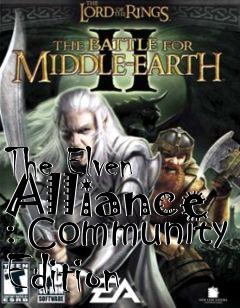Box art for The Elven Alliance : Community Edition
