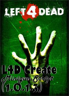 Box art for L4D Create Minigun Script (1.0.1.3)