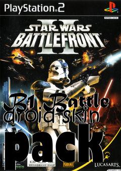 Box art for B1 Battle droid skin pack