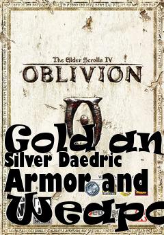 Box art for Gold and Silver Daedric Armor and Weapons
