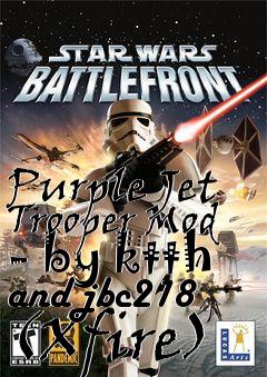 Box art for Purple Jet Trooper Mod - by ktth and jbc218 (Xfire)