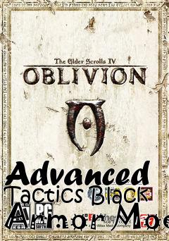 Box art for Advanced Tactics Black Armor Mod