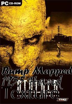 Box art for Bump Mapped 1935 Hand Texture