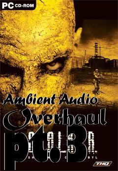 Box art for Ambient Audio Overhaul pt.3