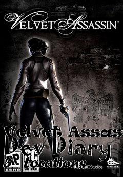 Box art for Velvet Assassin Dev Diary 3 - Locations