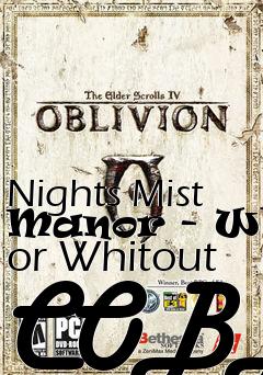 Box art for Nights Mist Manor - Whit or Whitout COBL