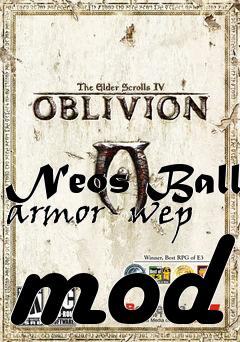 Box art for Neos Ball armor   wep mod