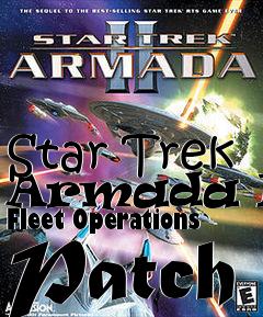 Box art for Star Trek Armada II: Fleet Operations Patch