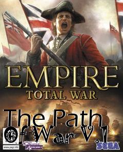 Box art for The Path Of War V.1