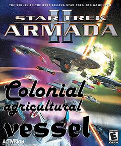 Box art for Colonial agricultural vessel