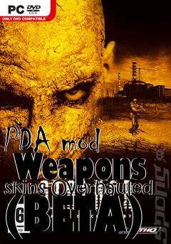 Box art for PDA mod   Weapons skins Overhauled (BETA)