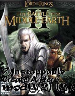 Box art for Unstoppable Create-A-Hero mod(V2) (2.0)