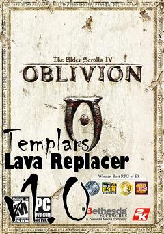 Box art for Templars Lava Replacer v1.0