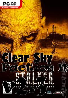 Box art for Clear Sky Faction Mod v2.3