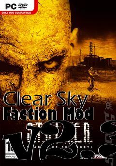 Box art for Clear Sky Faction Mod v2.3