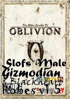 Box art for Slofs Male Gizmodian & Blackheart Robes v1.5