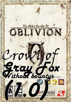 Box art for Crowl of Gray Fox Without bountys (1.0)