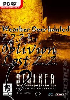 Box art for Weather Overhauled 2.2.2 for Oblivion Lost 2.2 (2.