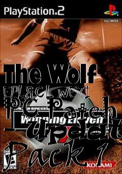 Box art for The Wolf EPL&CL WE7I PC Patch - Update Pack 1