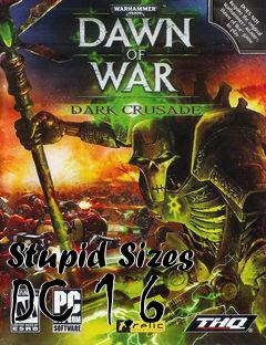 Box art for Stupid Sizes DC 1.6