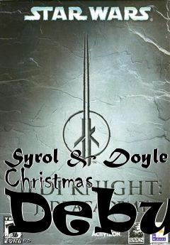 Box art for Syrol & Doyle Christmas Debut