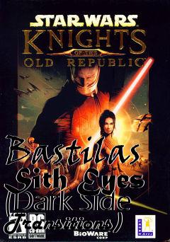 Box art for Bastilas Sith Eyes (Dark Side Transitions)