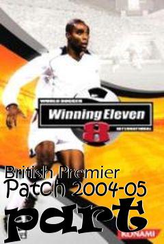 Box art for British Premier Patch 2004-05 part 9