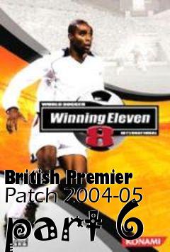 Box art for British Premier Patch 2004-05 part 6