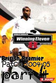 Box art for British Premier Patch 2004-05 part 4