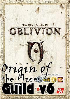 Box art for Origin of the Mages Guild v6