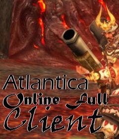 Box art for Atlantica Online Full Client