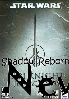 Box art for Shadow Reborn New