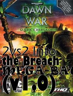 Box art for 2vs2 Into the Breach MEGA-BATTLE (v1.0)