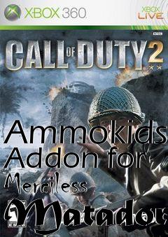 Box art for Ammokids Addon for Merciless Matador