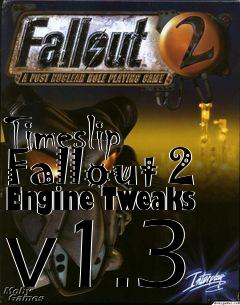 Box art for Timeslip Fallout 2 Engine Tweaks v1.3