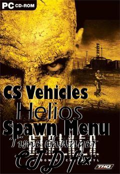 Box art for CS Vehicles   Helios Spawn Menu   Time changer   CTD fix