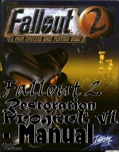 Box art for Fallout 2 Restoration Project v1.0 - Manual