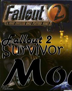 Box art for Fallout 2 Survivor Mod