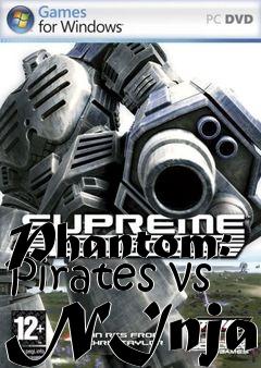 Box art for Phantom: Pirates vs NInjas