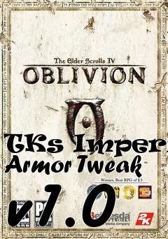 Box art for TKs Imperial Armor Tweak v1.0