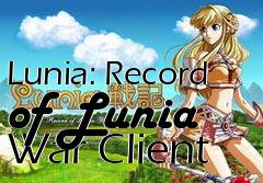 Box art for Lunia: Record of Lunia War Client