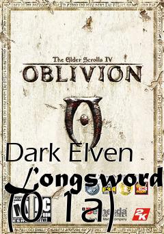 Box art for Dark Elven Longsword (0.1a)