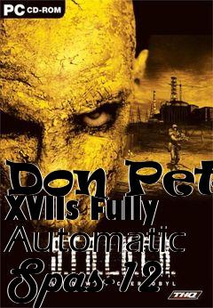 Box art for Don Pete XVIIs Fully Automatic Spas-12