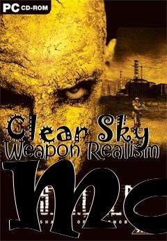 Box art for Clear Sky Weapon Realism Mod